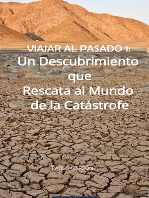 cover image of Viajar al Pasado 1